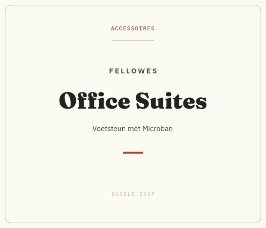 Merkkaart Fellowes Office Suites voetsteun