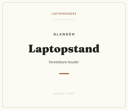 Merkkaart Glangeh laptopstand