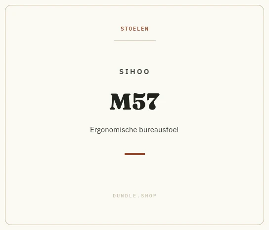 Merkkaart SIHOO M57 bureaustoel